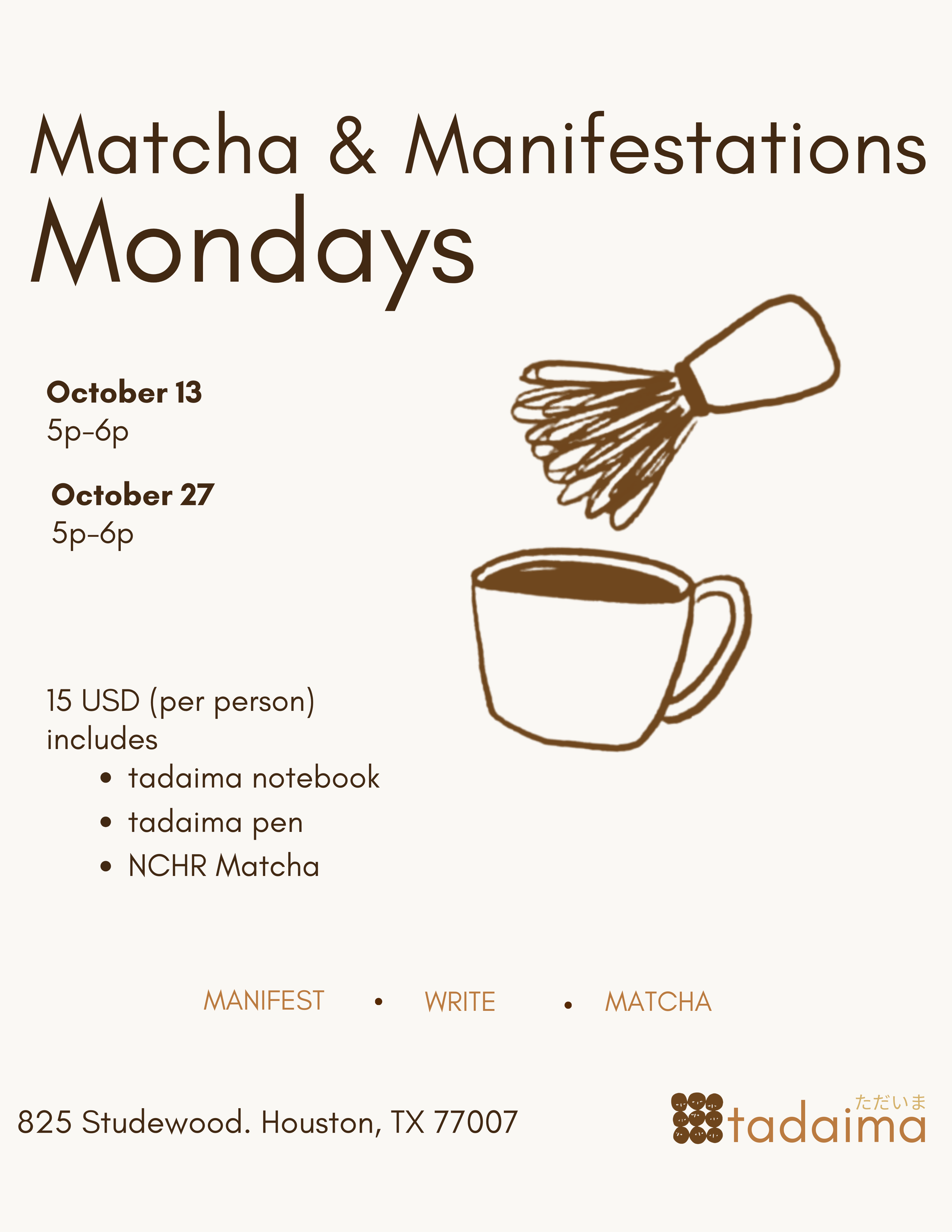 MATCHA & MANIFESTATIONS MONDAYS