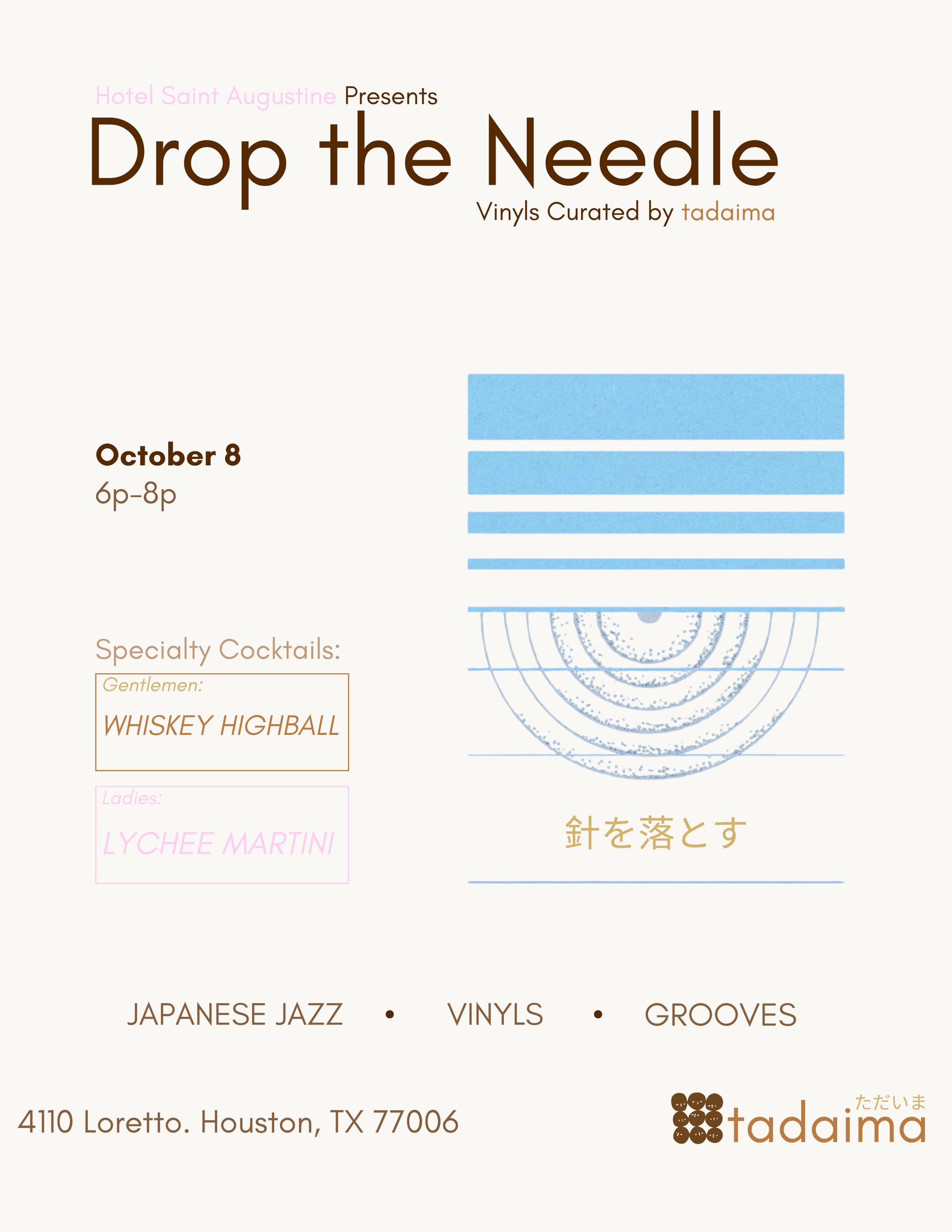 DROP THE NEEDLE AT HOTEL SAINT AUGUSTINE